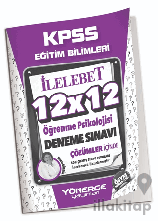 KPSS Eğitim Bilimleri Öğrenme Psikolojisi 12x12 Deneme Çözümlü