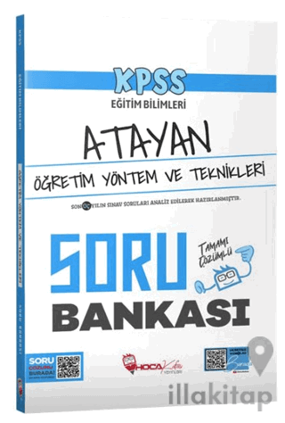 KPSS Eğitim Bilimleri Öğretim Yöntem ve Teknikleri Atayan Soru Bankası