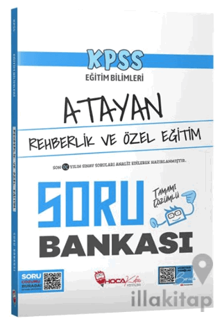 KPSS Eğitim Bilimleri Rehberlik ve Özel Eğitim Atayan Soru Bankası Çöz