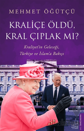 Kraliçe Öldü, Kral Çıplak Mı?