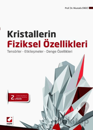 Kristallerin Fiziksel Özellikleri