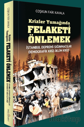 Krizler Yumağında Felaketi Önlemek - İstanbul Depremi, Sığınmacı Krizi