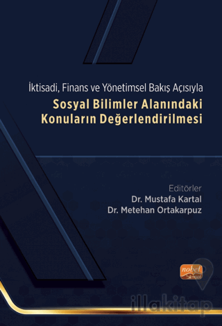 Ktisadi, Finans Ve Yönetimsel Bakış Açısıyla Sosyal Bilimler Alanındak