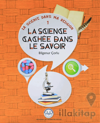 La Science Cachee Dans Le Savoir (İlimde Saklı Bilim) Fransızca