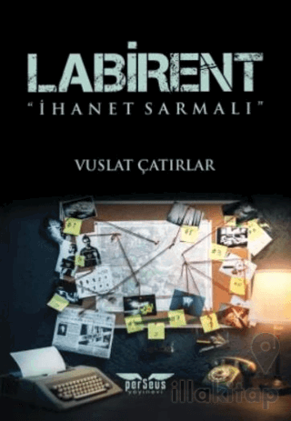 Labirent: İhanet Sarmalı