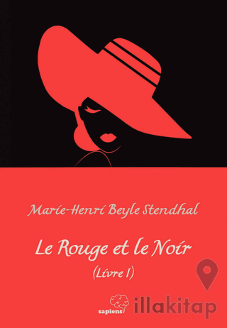 Le Rouge et le Noir (Livre I)