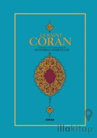 Le Saint Coran (Fransızca Kur'an-ı Kerim Meali)