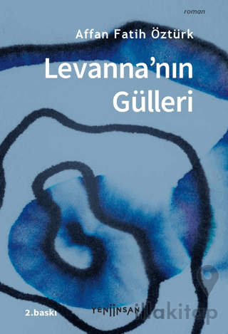 Levanna'nın Gülleri