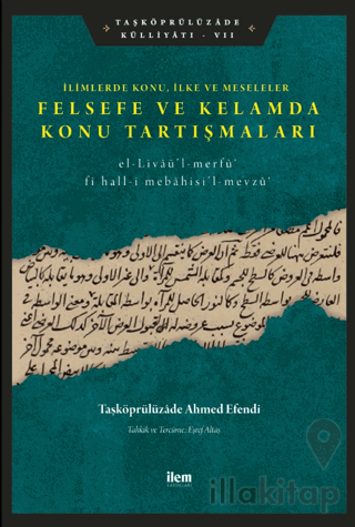 Limlerde Konu, İlke Ve Meseleler - Felsefe Ve Kelamda Konu Tartışmalar