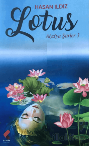 Lotus - Alya'ya Şiirler 3