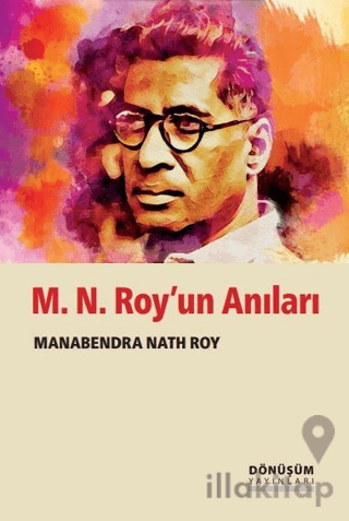 M. N. Roy'un Anıları