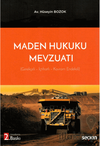 Maden Hukuku Mevzuatı