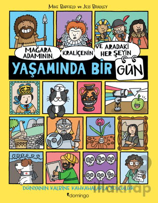 Mağara Adamının, Kraliçenin ve Aradaki Her Şeyin Yaşamında Bir Gün