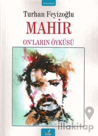 Mahir - On’ların Öyküsü