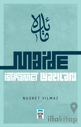 Maide: İstikamet Yazıları