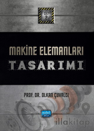 Makine Elemanları Tasarımı: Cilt 2