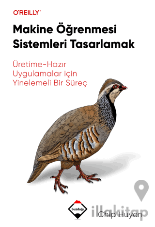 Makine Öğrenmesi Sistemleri Tasarlamak