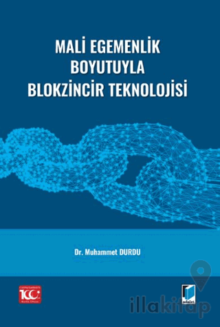 Mali Egemenlik Boyutuyla Blokzincir Teknolojisi