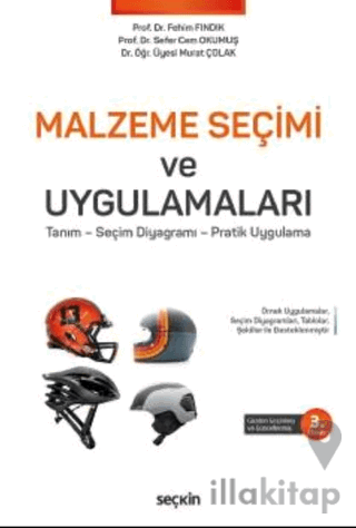 Malzeme Seçimi ve Uygulamaları