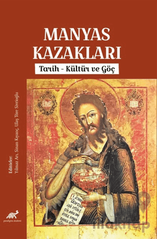 Manyas Kazakları - Tarih, Kültür ve Göç