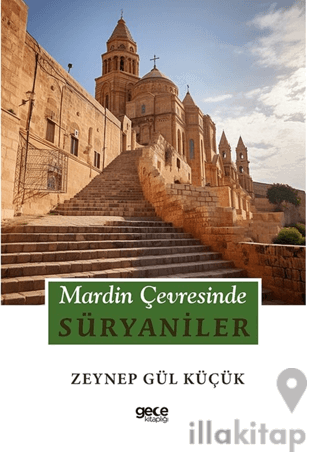 Mardin Çevresinde Süryaniler