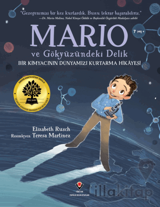 Mario ve Gökyüzündeki Delik - Bir Kimyacının Dünyamızı Kurtarma Hikaye