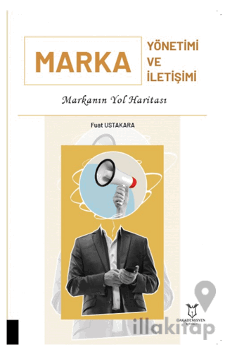 Marka Yönetimi ve Marka İletişimi