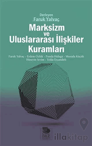 Marksizm ve Uluslararası İlişkiler Kuramları