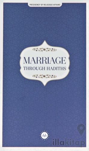 Marriage Through Hadiths (Hadislerle Evlilik) İngilizce