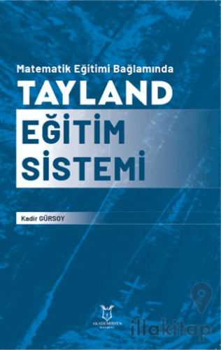 Matematik Eğitimi Bağlamında Tayland Eğitim Sistemi