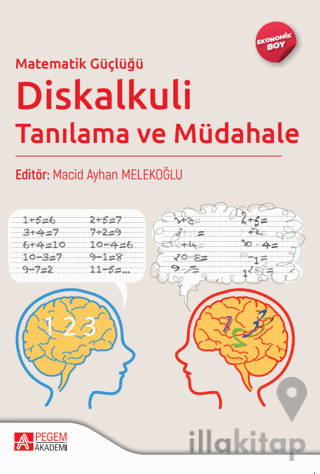 Matematik Güçlüğü Diskalkuli Tanılama ve Müdahale (Ekonomik Boy)