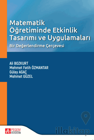 Matematik Öğretiminde Etkinlik Tasarımı ve Uygulamaları