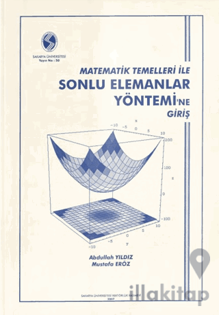 Matematik Temelleri ile Sonlu Elemanlar Yönetimi'ne Giriş