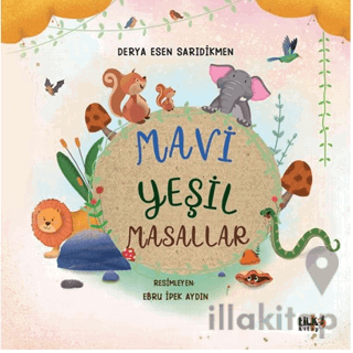 Mavi Yeşil Masallar