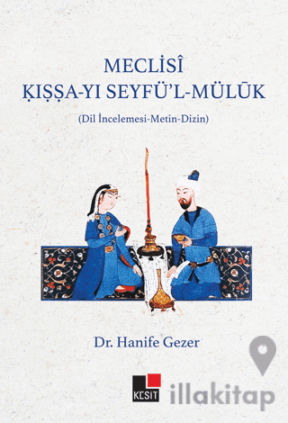 Meclisi Kıssa-yı Seyfü’l Müluk