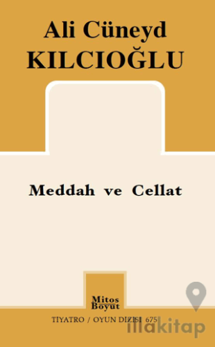 Meddah ve Cellat