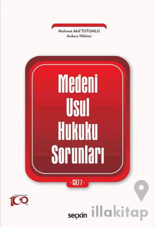 Medeni Usul Hukuku Sorunları Cilt: 7