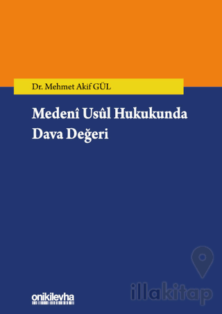 Medeni Usul Hukukunda Dava Değeri