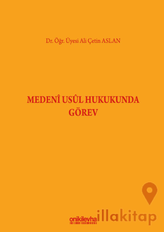 Medeni Usul Hukukunda Görev