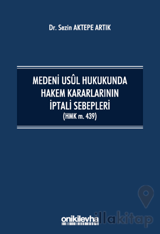 Medeni Usul Hukukunda Hakem Kararlarının İptali Sebepleri