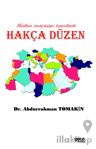 Medine Anayasası Temelinde Hakça Düzen