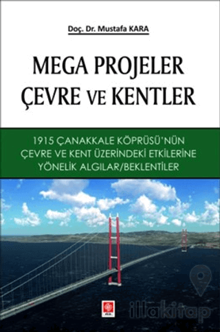 Mega Projeler Çevre ve Kentler