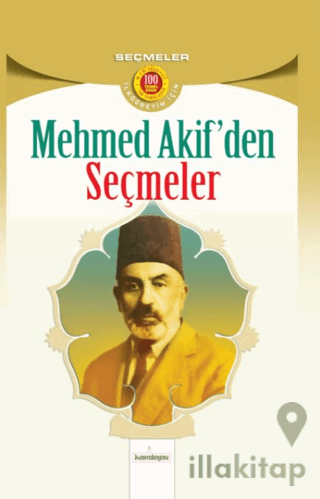 Mehmet Akif'den Seçmeler