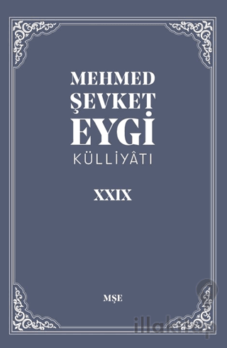 Mehmet Şevket Eygi Külliyatı 29