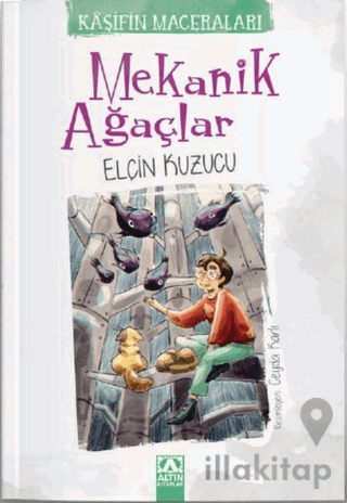 Mekanik Ağaçlar - Kaşifin Maceraları