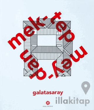 Mektep Meydan Galatasaray