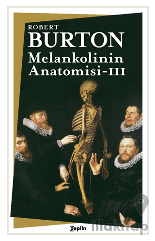 Melankolinin Anatomisi : 3. Cilt