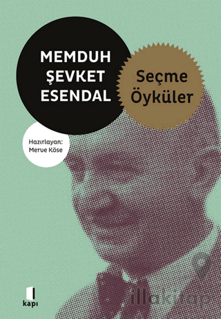 Memduh Şevket Esendal Seçme Öyküler