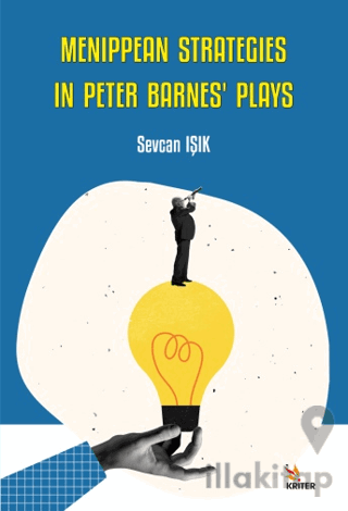 Menippean Strategies in Peter Barnes’ Plays