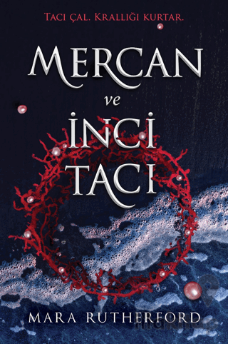 Mercan ve İnci Tacı